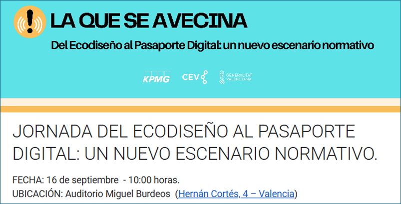  ORNADA DEL ECODISEÑO AL PASAPORTE DIGITAL: UN NUEVO ESCENARIO NORMATIVO